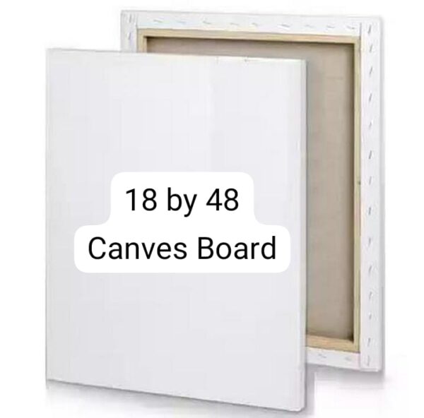 Canvas Board 18 by 48
