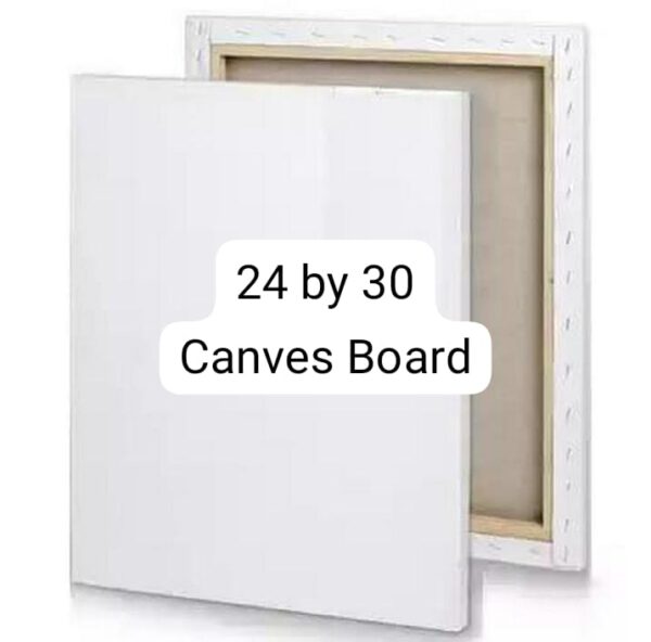 Canvas Board 24 by 30