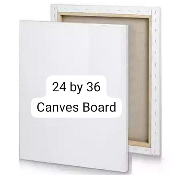 Canvas Board 24 by 36